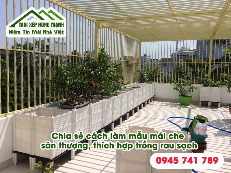 Hướng Dẫn Làm Mái Che Sân Thượng Cho Vườn Rau Sạch Xanh Mát